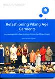 Refashioning Viking Age Garments 